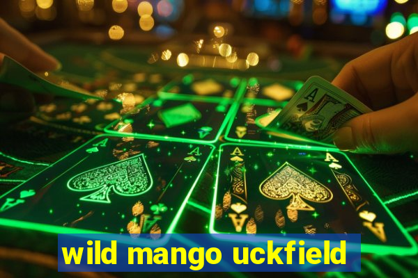 wild mango uckfield