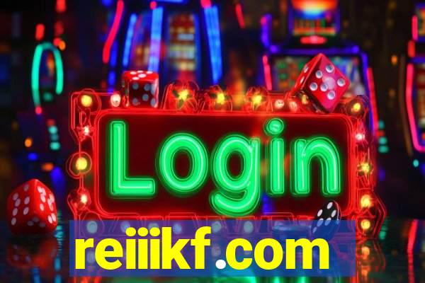 reiiikf.com