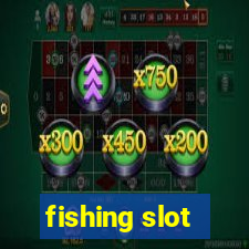 fishing slot