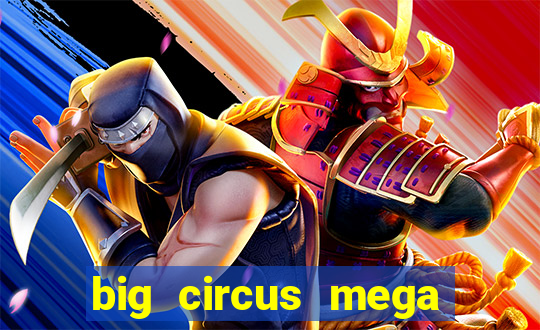 big circus mega fire blaze slot