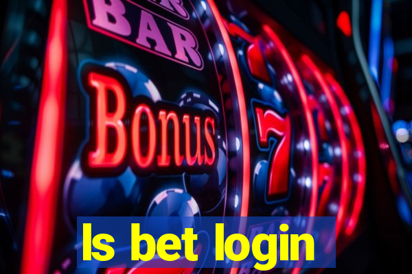 ls bet login