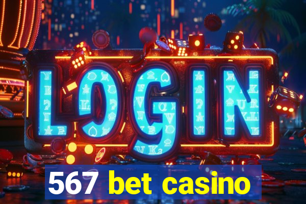 567 bet casino