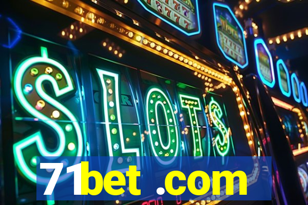 71bet .com