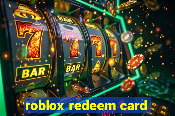 roblox redeem card