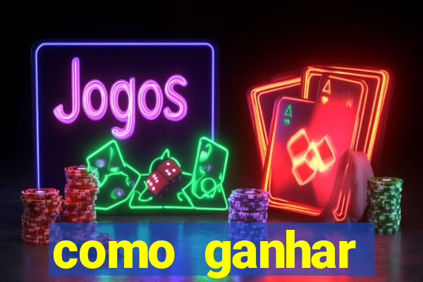 como ganhar dinheiro em slots