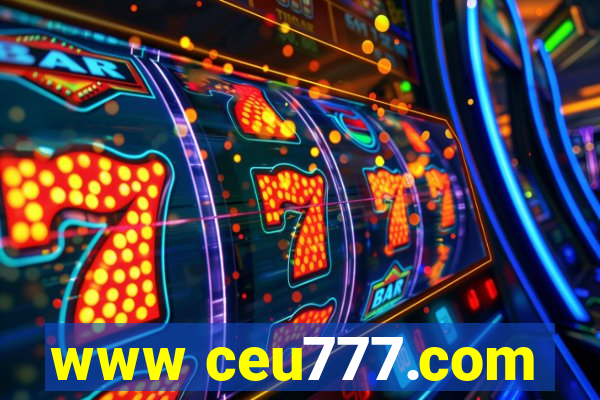 www ceu777.com