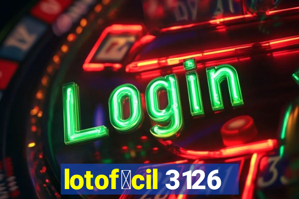 lotof谩cil 3126