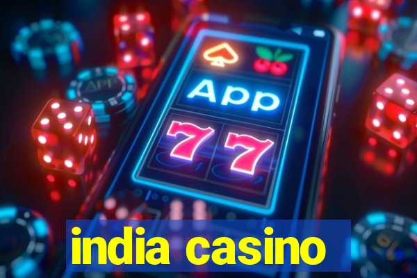 india casino