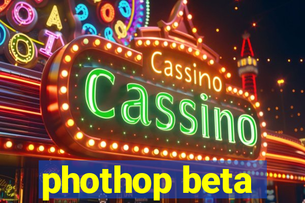 phothop beta