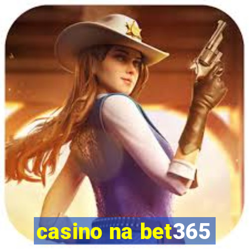 casino na bet365