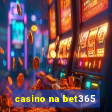 casino na bet365