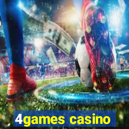 4games casino