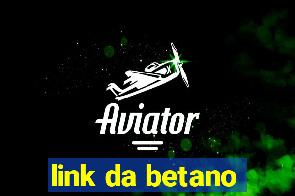 link da betano