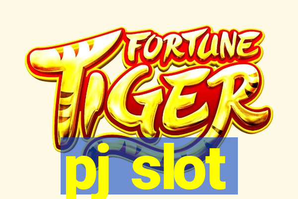 pj slot