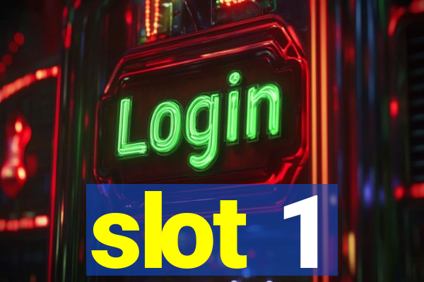 slot 1