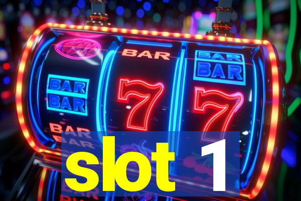 slot 1