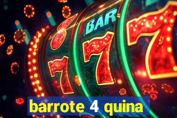 barrote 4 quina