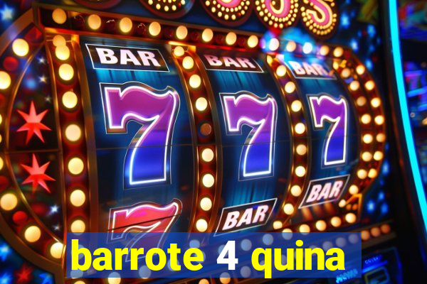 barrote 4 quina