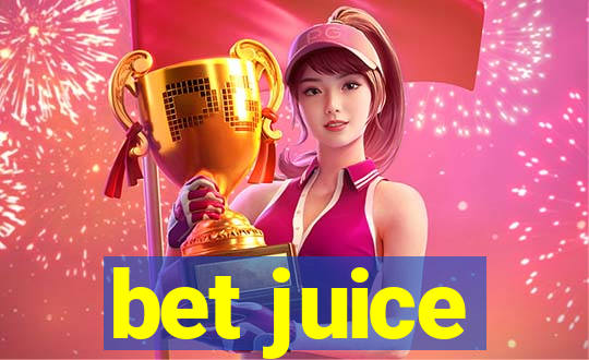 bet juice