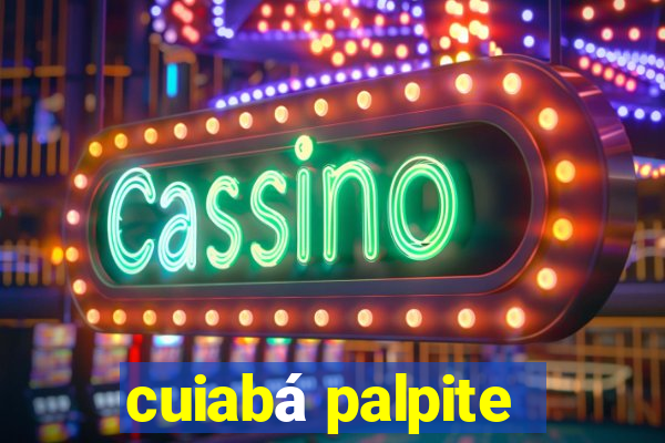 cuiabá palpite