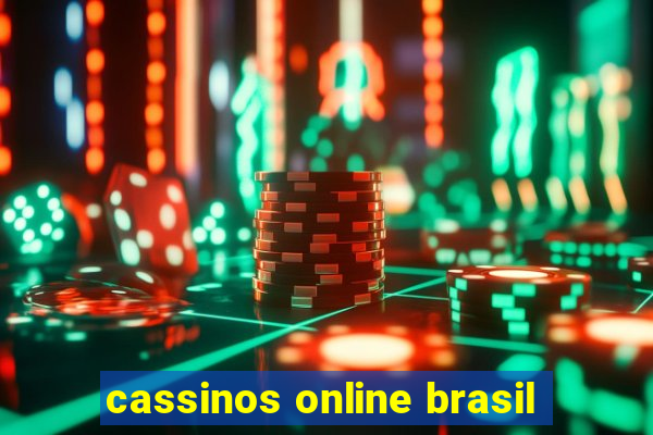 cassinos online brasil