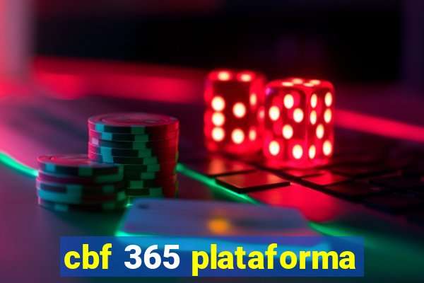 cbf 365 plataforma