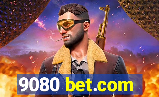 9080 bet.com