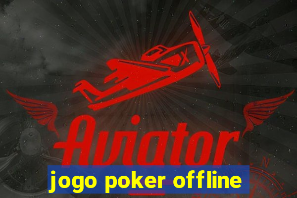 jogo poker offline