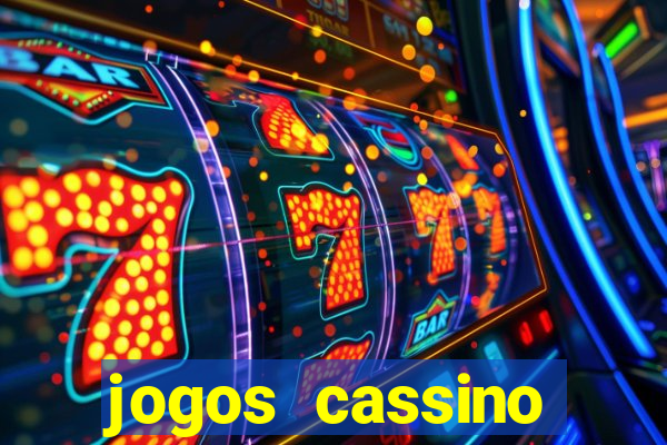 jogos cassino dinheiro real