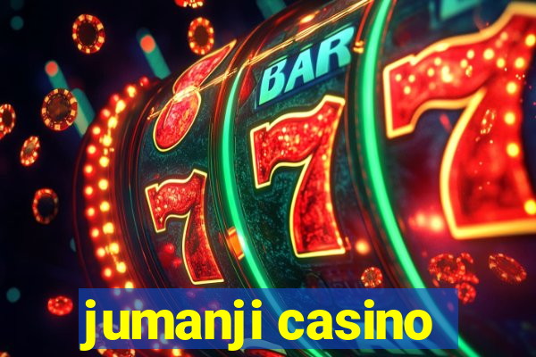 jumanji casino