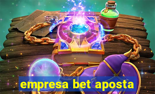 empresa bet aposta