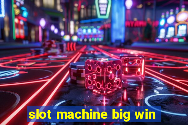 slot machine big win