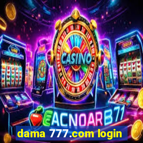 dama 777.com login