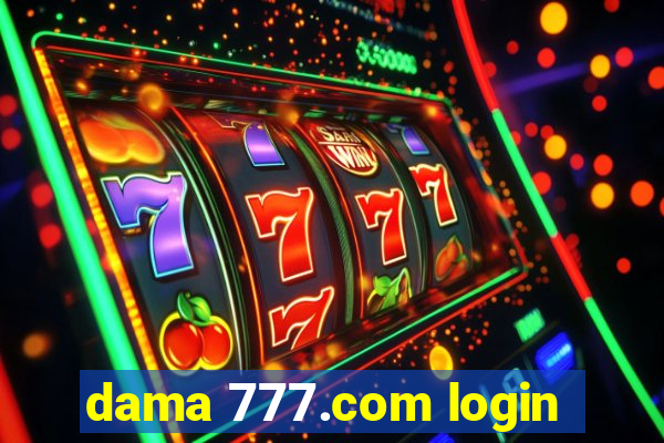 dama 777.com login