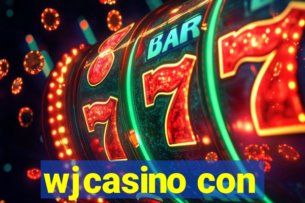 wjcasino con