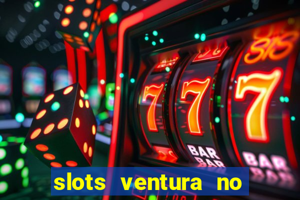 slots ventura no deposit bonus