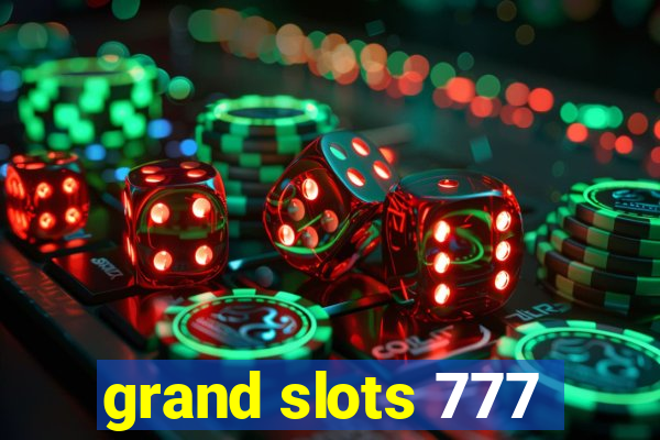 grand slots 777