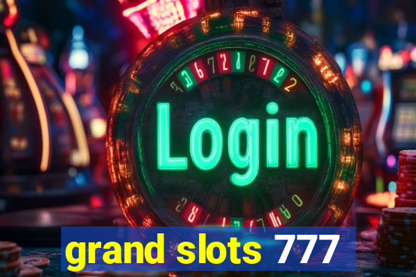 grand slots 777