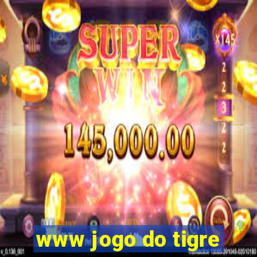 www jogo do tigre