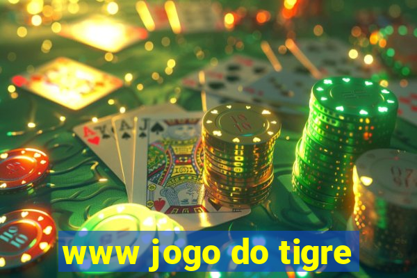 www jogo do tigre