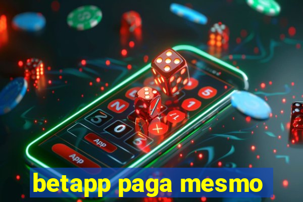 betapp paga mesmo