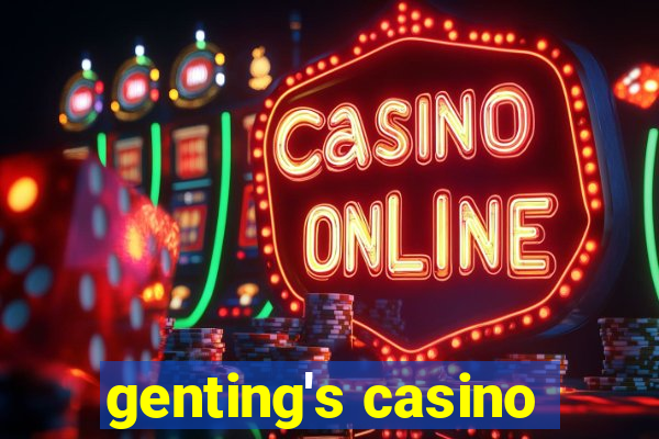 genting's casino