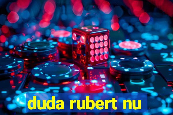 duda rubert nu