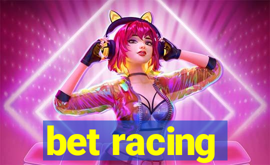 bet racing