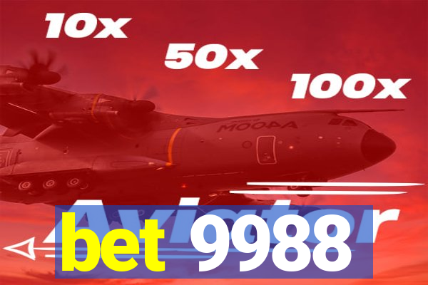 bet 9988