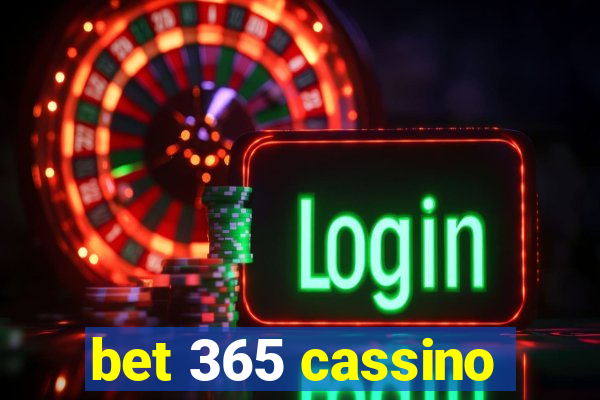 bet 365 cassino