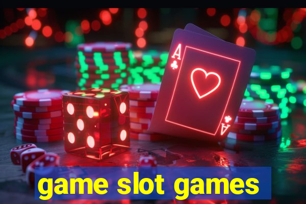 game slot games