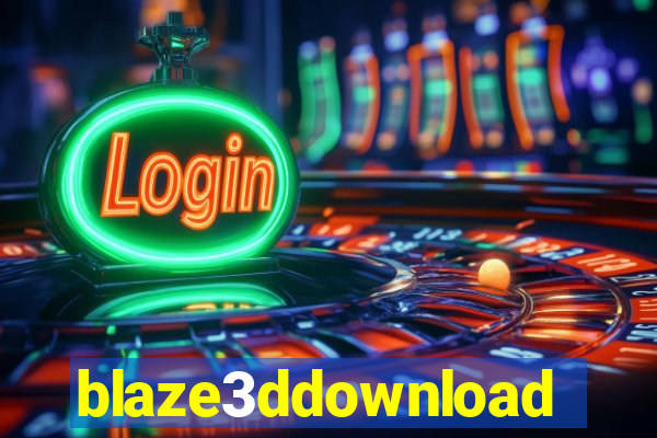 blaze3ddownload