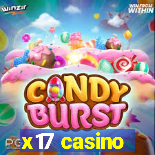 x17 casino