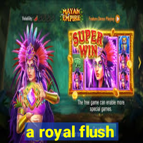 a royal flush